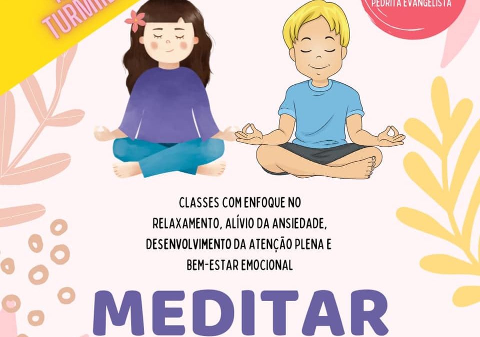 Meditação – Turma de Crianças