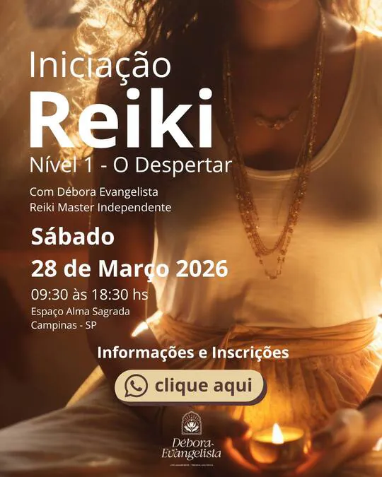 curso-iniciao-reiki-1-campinas-28-marco-2026-master-reiki-independente-debora-evangelista